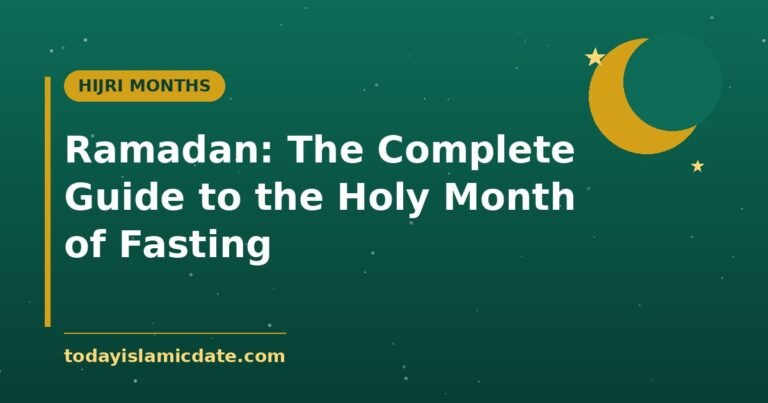 Ramadan: The Complete Guide to the Holy Month of Fasting